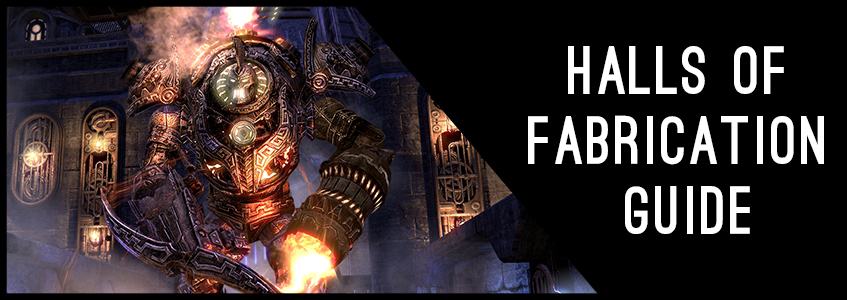 Halls of Fabrication Guide vHOF Trial Guide - AlcastHQ