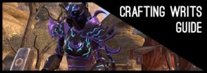 Crafting Writs Guide