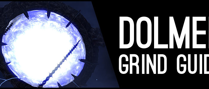 Dolmen Grind Guide