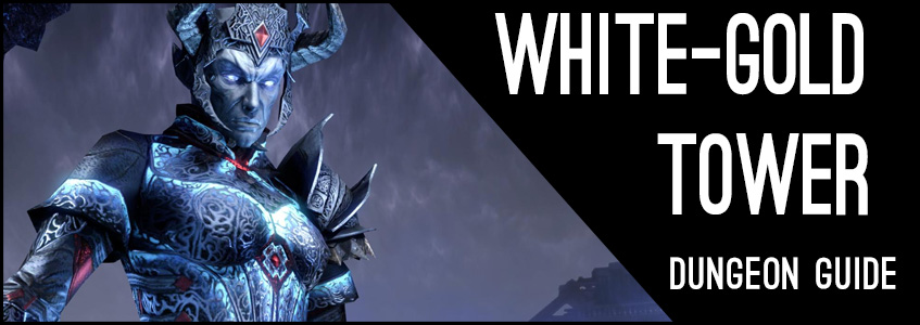 White Gold Tower Guide for ESO Header