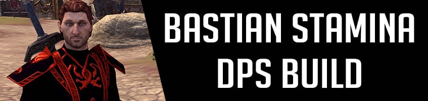 Bastian Stamina DPS Build inarticle Banner ESO