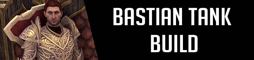 Bastian Tank Build inarticle Banner ESO