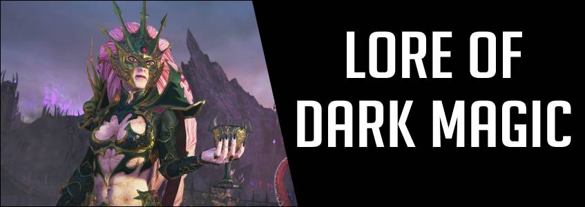 Lore of dark magic total war warhammer banner image
