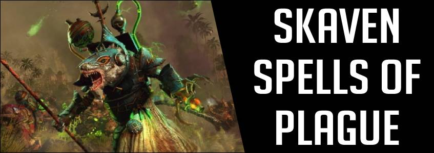 Skaven Spells of Plague total war warhammer games banner image