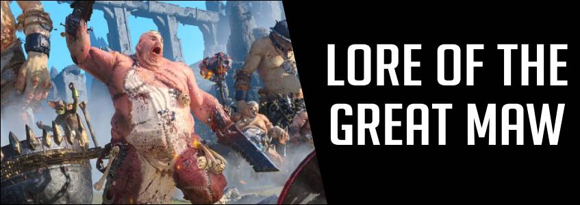 lore of the great maw warhammer games banner image