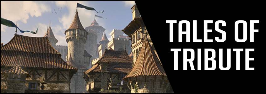 Tales of Tribute ESO card game strategy banner