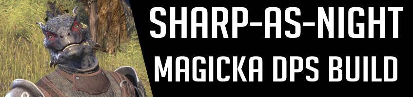Shar-As-Night Magicka DPS Build ESO Companion