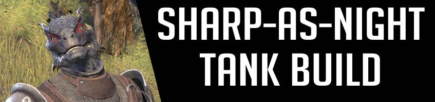 Shar-As-Night Tank Build ESO Companion